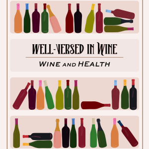 Well-Versed in Wine - Wine and Health 